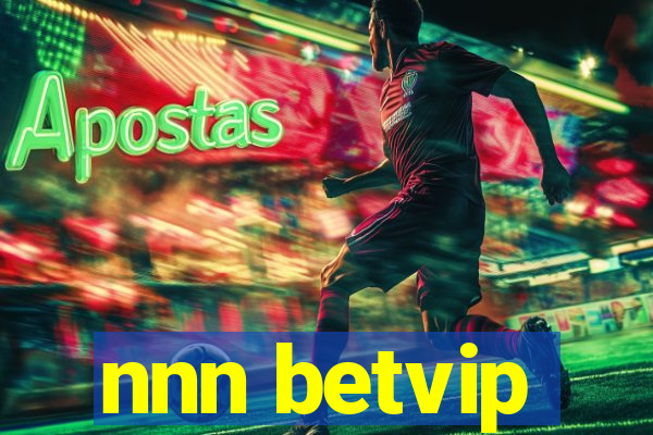 nnn betvip